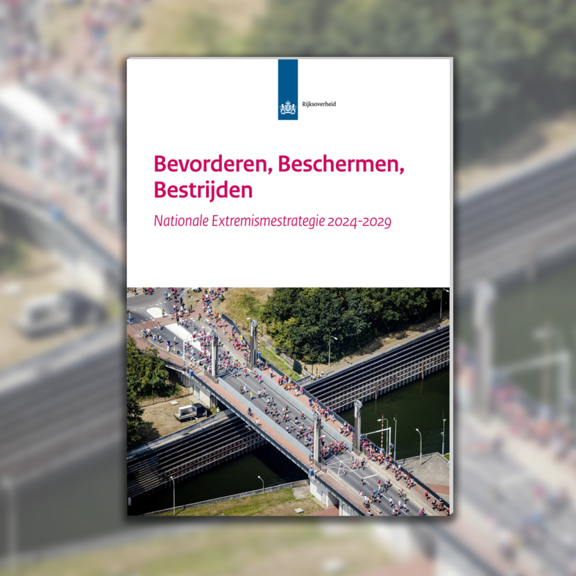 Omslag van rapport 'Bevorderen, Beschermen, Bestrijden. Nationale extremismestrategie 2024-2029'
